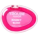 Trouble Maker Bouncy Blush Stain Bounce Hot Pink