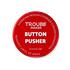 Trouble Maker Button Pusher Air Cushion Foundation Moon Walker