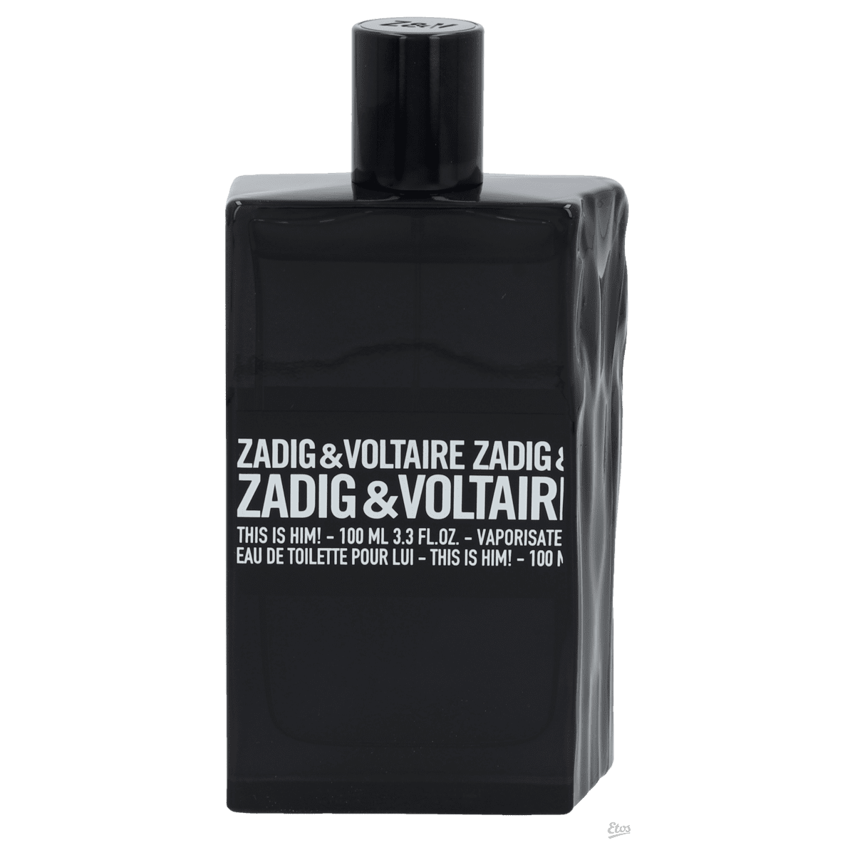 Zadig & Voltaire This Is Him Eau de Toilette 100 ML 100 ML Etos